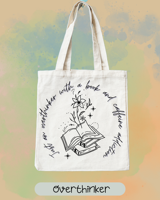 Overthinker Tote